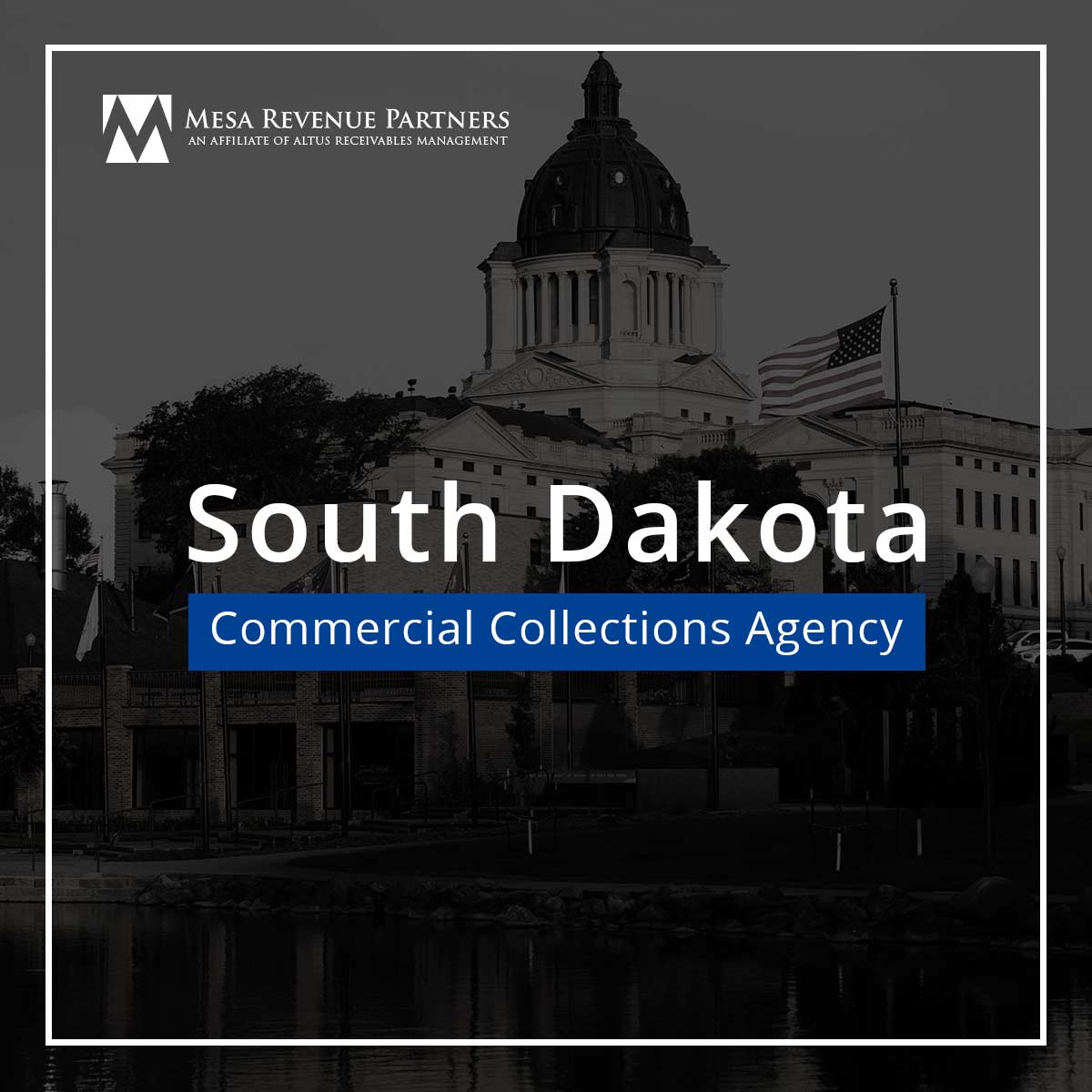 South Dakota Commercial Collections Mesa Revenue Partners