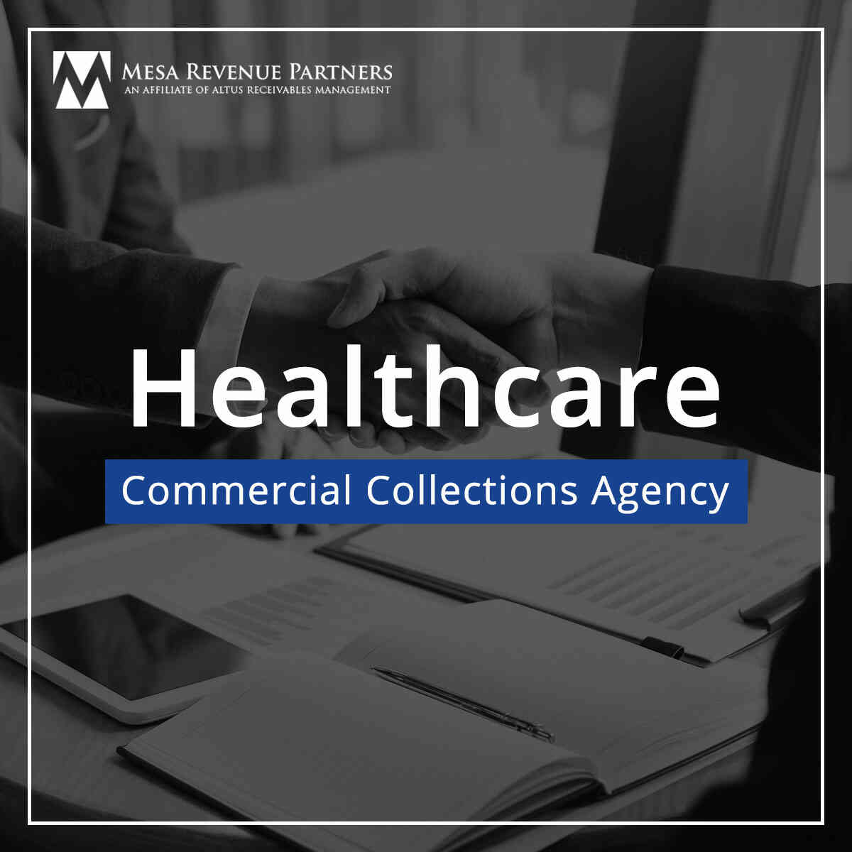Healthcare Commercial Collections Agency Mesa Revenue Partners