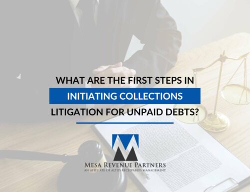 What Are the First Steps in Initiating Collections Litigation for Unpaid Debts?