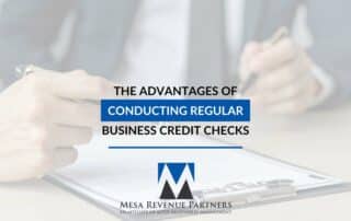 The Advantages Of Conducting Regular Business Credit Checks