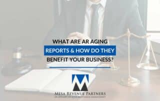 What Are AR Aging Reports & How Do They Benefit Your Business?